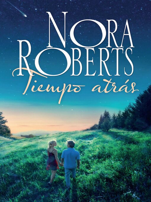 Title details for Tiempo atrás by Nora Roberts - Available